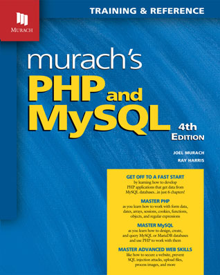 Murach's PHP and mySQL, Fourth Edition